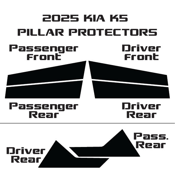 2025+ Kia K5 | 6 Piece (B and C Pillars) | Gloss Black PPF | Pillar Protector Kit